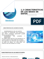 1.3 Caracteristicas de Una Base de Datos