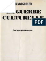 Henri Gobard LA GUERRE CULTURELLE Ed Copernic Paris 1979