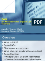 An Alternative For English Language Teachers: Agus D. Priyanto, MCALL Benjamin Floman, MTESOL