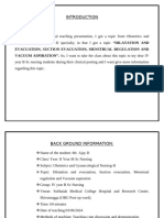 Dilatation and Evacuation, Suction Evacuation, Menstrual Regulation and Manual Aspiration