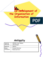 Historical Development of The Organization of Information