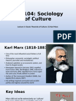 Lecture 5 - Classical Theorists of Culture (1) Karl Marx