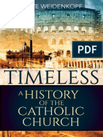 Steve Weidenkopf Timeless A History of The Catholic Church Our Sunday Visitor 2018Z Lib - Io