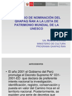 Proceso de Nominación Del Qhapaq Ñan. Ministerio de Cultura Perú