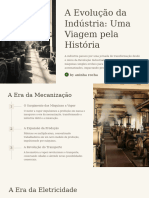 A Evolucao Da Industria Uma Viagem Pela Historia