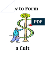 How To Form A Cult - MSGR James A Beohm