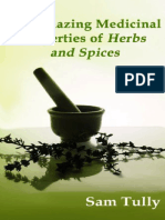 Amazing Medicinal Properties of Herbs and Spices, The - Sam