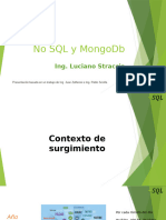 Persistencia NoSQL y MongoDB V 2018.02 Prof. L. Straccia