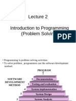 Lecture 2 - Introduction To Programming (Problem Solving)