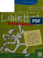 Mon Cerveau A Encore Besoin de Lunettes - Le TDAH Chez - Vincent, Annick, 1965 - 2007