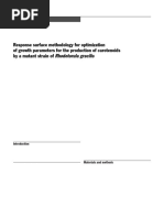 Response Surface Methodology For Optimization