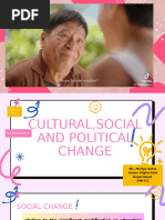 Cultural, Social and Political Change