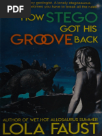 How Stego Got His Groove Back - Lola Faust