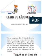 Exposicion para Formar Un CLUB DE LÍDERES JA