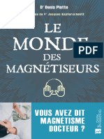 Le Monde Des Magnétiseurs, Vous Avez Dit Magnétisme Docteur - Denis Piotte (2022)