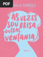 Às Vezes Sou Brisa, Outras, Ventania - Fabíola Simões