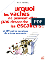 Pourquoi les vaches ne peuvent-elles pas descendre les escaliers  (Paul Heiney [Heiney, Paul]) 