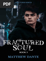 Fractured Soul Fractured Series Book 3 Matthew Dante Z Library