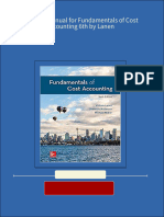 Download full Solution Manual for Fundamentals of Cost Accounting 6th by Lanen all chapters