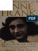 Roses From The Earth The Biography of Anne Frank - Lee, Carol Ann Frank, Anne - 1999 - UK - PENGUIN - 9780140276282 - Anna's Archive