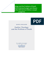 Pauline Theology and The Problem of Death Wissenschaftliche Untersuchungen Zum Neuen Testament 2 Reihe 558 German Edition Joseph Longarino