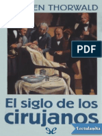 El Siglo de Los Cirujanos - Jurgen Thorwald