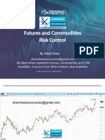 Futures and Commodities Risk Control