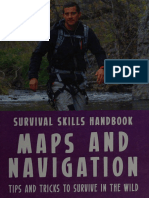 Bear Grylls Survival Skills - Maps and Navigation - Bear Grylls - Bear Grylls Survival Skills, London, 2017 - Bonnier Books LTD