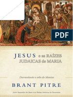 Jesus e As Raízes Judaicas de Maria Desvendando A Mãe Do Messias