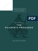 THE Pilgrim'S Progress: We'Ve All Heard About The Classics