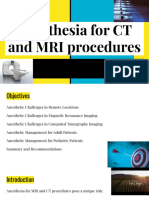 Anesthesia For CT and MRI Procedures