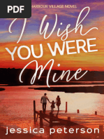 I Wish You Were Mine - Jessica Peterson