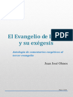 El Evangelio de Lucas y Su Exegesis Anto