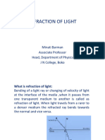 Refraction of Light: Minati Barman Associate Professor Head, Department of Physics J N College, Boko