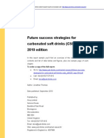 Future Success Strategies For Carbonated Soft Drinks (CSDS) 2010 Edition