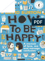 How To Be Happy A Memoir of Love, Sex and Teenage Confusion