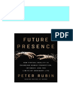 Buy Ebook Future Presence How Virtual Reality Is Changing Human Connection Intimacy and The Limits of Ordinary Life 19th Edition Rubin Cheap Price