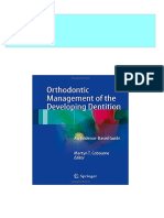 Orthodontic Management of The Developing Dentition An Evidence Based Guide Martyn T. Cobourne All Chapters Instant Download