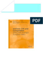 Full Intrinsic CSR and Competition: Doing Well Amongst European SMEs Walter Wehrmeyer PDF All Chapters