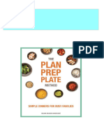 Instant Download The Plan Prep Plate Method - Simple Dinners For Busy Families First Edition Bojana Snijders-Nikodijevic PDF All Chapters