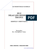 Nilai Leh Beihrual Thupui, 2012