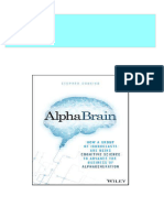 Alphabrain: How A Group of Iconoclasts Are Using Cognitive Science To Advance The Business of Alpha Generation Stephen Duneier