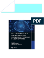 Instant Download Big Data Analytics and Computing for Digital Forensic Investigations 1st Edition Suneeta Satpathy (Editor) PDF All Chapters