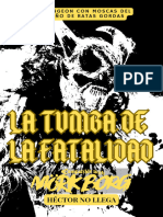 7.- La Tumba de la Fatalidad