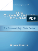 The Clear Message of Grace - Ryan Rufus