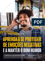 Aprenda a se proteger das emoções negativas e manter o bom humor