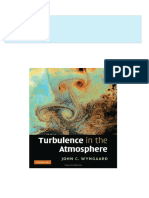 Instant Access to Turbulence in the Atmosphere 1st Edition John C. Wyngaard ebook Full Chapters