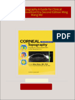 Corneal Topography A Guide for Clinical Application in Wavefront Era Second Edition Ming Wang Md 2024 Scribd Download