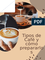 Tipos de Café y Cómo Prepararlos