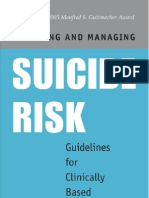 Assessing and Managing Suicide Risk